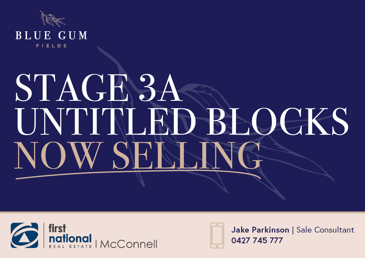 Blue Gum Fields – Stage3a Untitled Blocks Now Selling